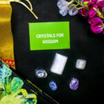 Crystals to Increase Wisdom